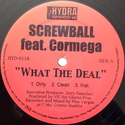 Screwball - What The Deal / Greatest On Earth (2002) (VLS) [FLAC] [24-96]