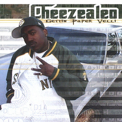 Cheezealeo 2003 Gettin Paper Velli FLAC