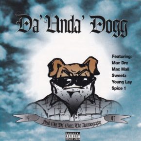 Da' Unda' Dogg - Fresh Out Da' Gatez- The Autobiography (1997) [FLAC]