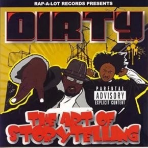 Dirty 2007 The Art Of Story Telling FLAC