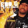 Ed O.G. & Da Bulldogs - Acting (2008) [FLAC]