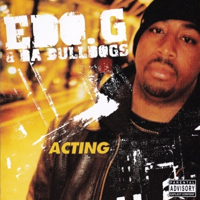 Ed O.G. Da Bulldogs 2008 Acting FLAC