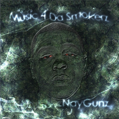 NayGunz 2012 Music 4 Da Smokerz FLAC