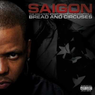 Saigon 2012 The Greatest Story Never Told Chapter 2 Bread And Circuses FLAC