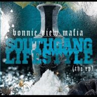 Bonnie View Mafia 2014 Southgang Lifestyle The EP FLAC