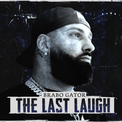 Brabo Gator 2022 The Last Laugh FLAC