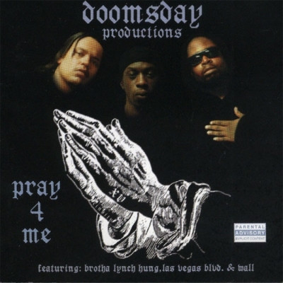 Doomsday Productions 1997 Pray 4 Me FLAC