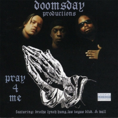 Doomsday Productions - Pray 4 Me (1997) [FLAC]