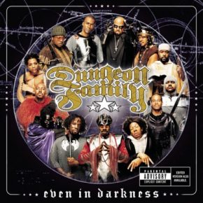 Dungeon Family - Even In Darkness (2001) [FLAC]