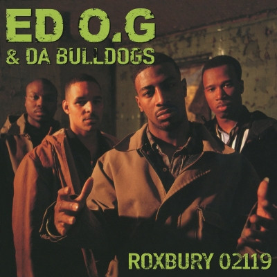 Ed O.G. Da Bulldogs 1993 Roxbury 02119 2022 Reissue FLAC