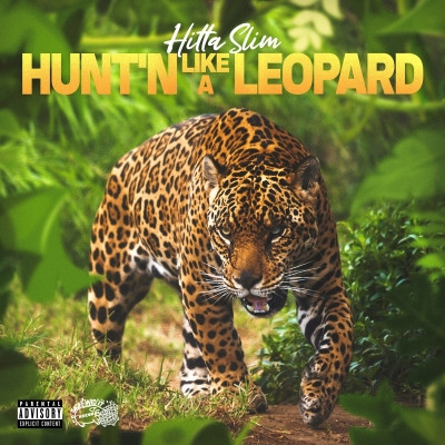 Hitta Slim 2022 Huntn Like A Leopard FLAC
