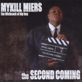 Mykill Miers - The Second Coming (2001) [FLAC]