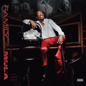 Rich Homie Quan 2022 Family Mula FLAC