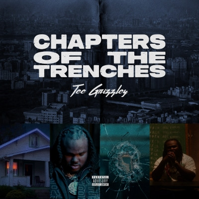 Tee Grizzley - Chapters Of The Trenches (2022) [FLAC]