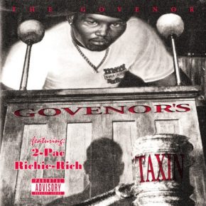 The Govenor - Govenor's Taxin (Remastered) (2022) [FLAC]
