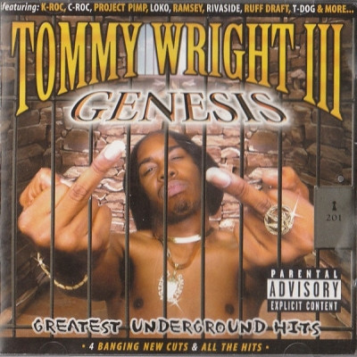 Tommy Wright III - Tommy Wright III: Genesis Greatest Underground Hits (2000) [FLAC]