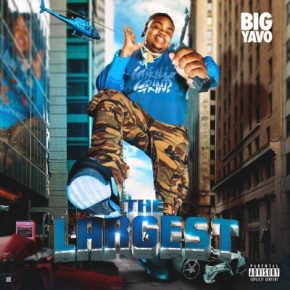 Big Yavo - The Largest (2022) [FLAC]