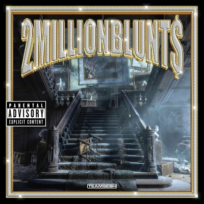 Bones 2022 2MillionBlunts FLAC