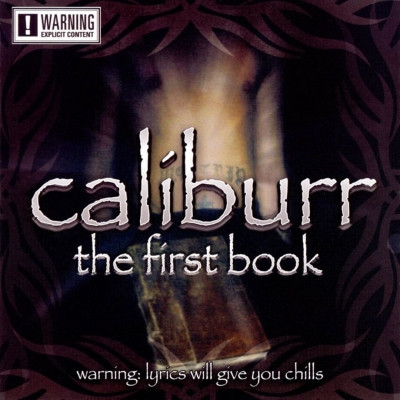 Caliburr 2009 The First Book FLAC