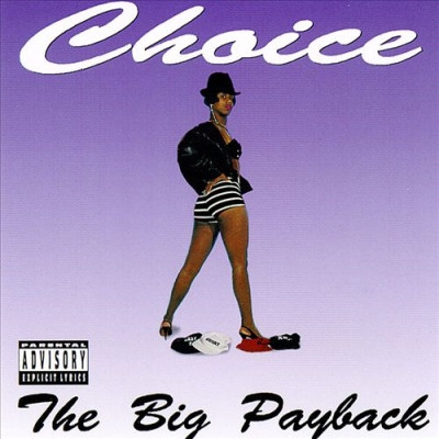 Choice 1990 The Big Payback FLAC