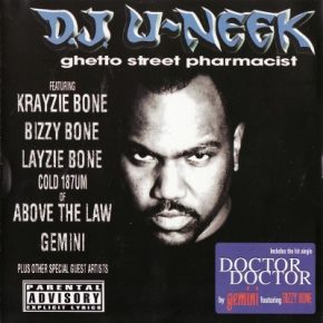 DJ U-Neek - Ghetto Street Pharmacist (1999) [FLAC]