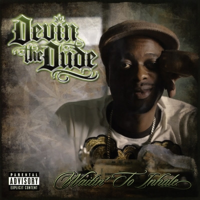 Devin The Dude - Waitin' To Inhale (2007) [FLAC]