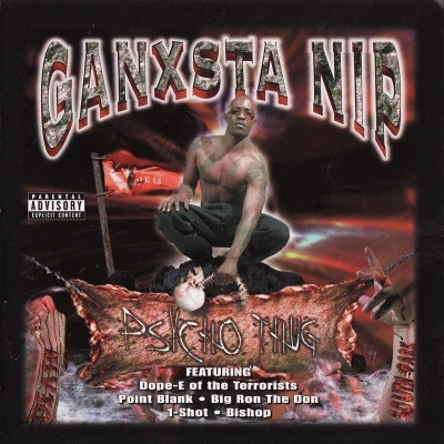 Ganxsta NIP - Psycho Thug (1999) [FLAC]