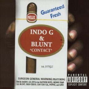 Indo G & Blunt - Contact (2002) [FLAC]