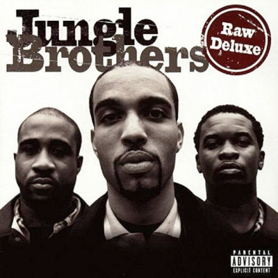 Jungle Brothers 1998 Raw Deluxe Special Edition FLAC