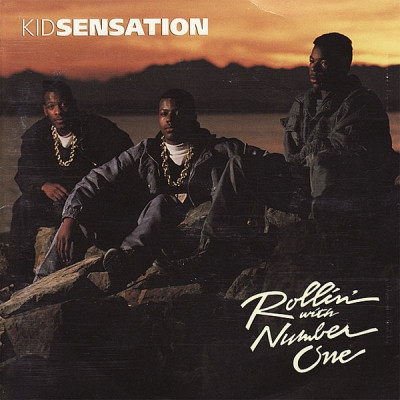 Kid Sensation - Rollin' With Number One (1990) [FLAC]