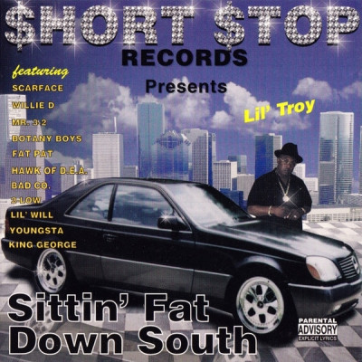Lil Troy 1999 Sittin Fat Down South FLAC