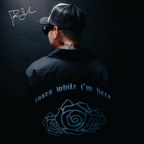 Prince Sole - Roses While I'm Here (2022) [320 kbps]