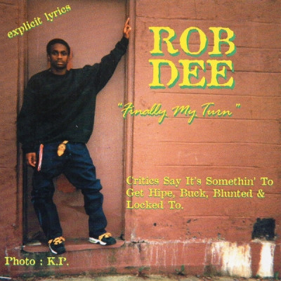 Rob Dee - Finally My Turn (1997) [FLAC]