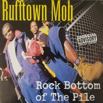 Rufftown Mob - Rock Bottom Of The Pile (1997) [FLAC]