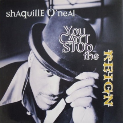 Shaquille ONeal 1996 You Cant Stop The Reign CDS FLAC