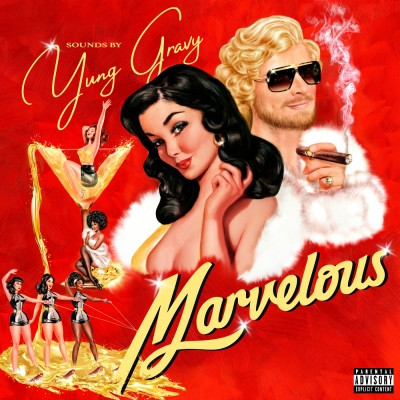 Yung Gravy - Marvelous (2022) [FLAC] [24-44.1]