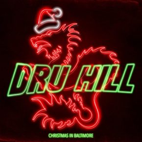 Dru Hill - Christmas in Baltimore (2017) [FLAC]