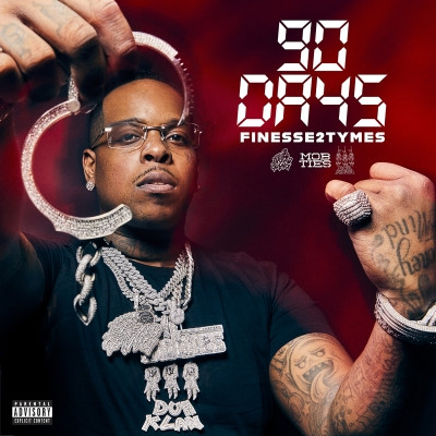 Finesse2tymes 2022 90 Days FLAC