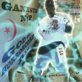 Ganxsta Nip - God Of Horrorcore Rap (2014) [FLAC]
