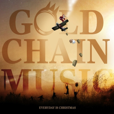 Gold Chain Music 2021 Everyday is Christmas 320