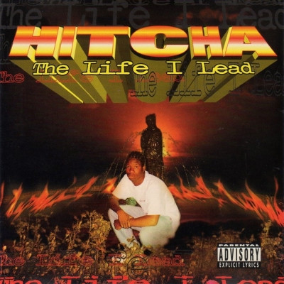 Hitcha 1996 The Life I Lead FLAC