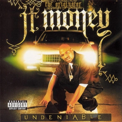 JT Money - Undeniable (2005) [FLAC]