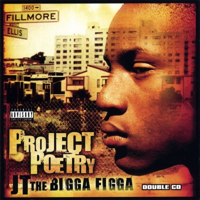 JT The Bigga Figga 2003 Project Poetry 2CD FLAC