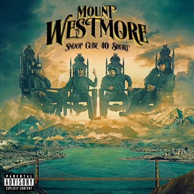 Mount Westmore Snoop Dogg E 40 Too Short Ice Cube 2022 Snoop Cube 40 hort FLAC 24 88.2