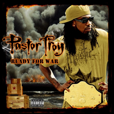 Pastor Troy 2022 Ready for War Special Edition FLAC
