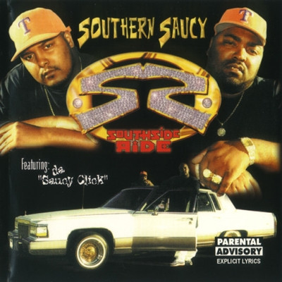 Southern Saucy 1999 Southside Ride FLAC