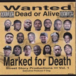 Street Story Productions - Marked For Death Vol.1 (2000) [FLAC]