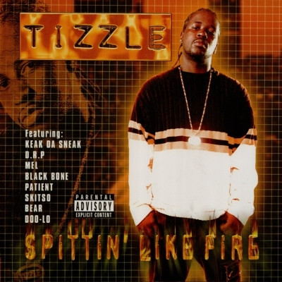 Tizzle 2002 Spittin Like Fire FLAC