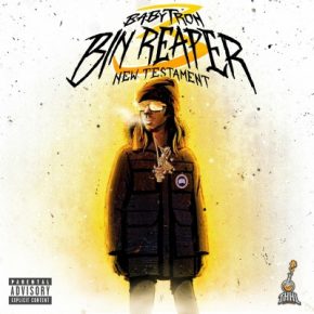 BabyTron 2023 Bin Reaper 3 New Testament FLAC