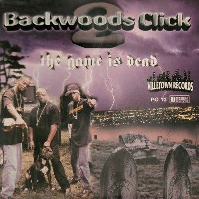 Backwoods Click - The Game Is Dead (2003) [FLAC]
